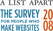 The Survey for People Who Make Websites 2008
